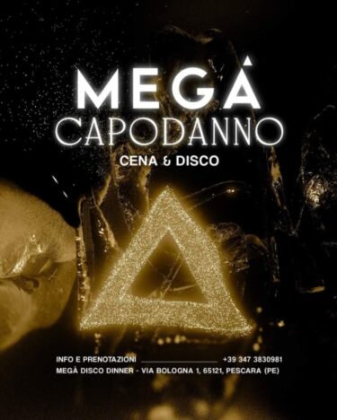 Capodanno 2025 alla discoteca Megà di Pescara