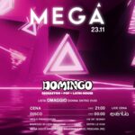 Domingo del 23 Novembre 2024 alla discoteca Megà Pescara