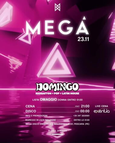 Domingo del 23 Novembre 2024 alla discoteca Megà Pescara