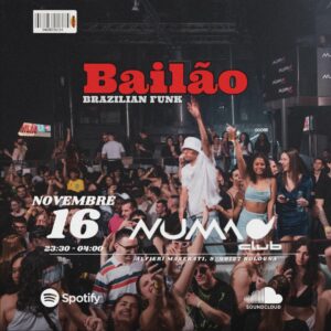 Numa Bologna sabato 16 novembre 2024 con party Bailao