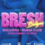 Bresh al Numa Club di Bologna sabato 30 novembre 2024