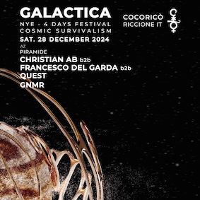 Capodanno Cocoricò Riccione, Galactica primo giorno. 28 Dicembre 2024