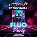 Fluo party al Sottovento di Numana. 27 Novembre 2024