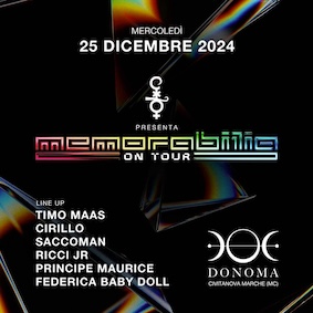 Memorabilia alla discoteca Donoma di Civitanova Marche. 25 Dicembre 2024