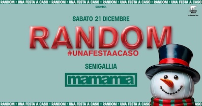 Random party di Natale al Mamamia di Senigallia. 21 Dicembre 2024