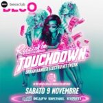 Touchdown al Beso Club Riccione. 9 Novembre 2024