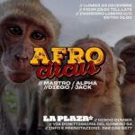 Afrocircus del 23 Dicembre 2024 alla discoteca La Plaza Ancona