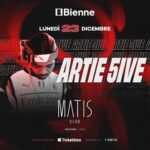 Matis Bologna guest Artie 5ive