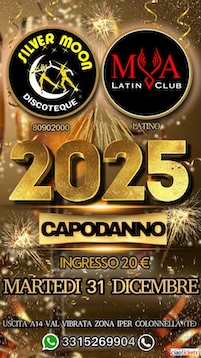 Capodanno alla Discoteca Mya Silver Moon di Colonnella. 31 Dicembre 2024