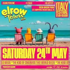 Elrow Town Iren Green Park ex Campovolo Reggio Emilia