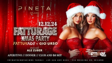 Fatturage Xmas Party alla discoteca Pineta Milano. 12 Dicembre 2024