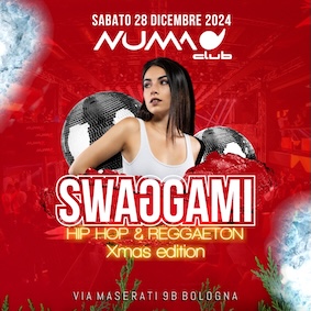 Swaggami XMas edition alla discoteca Numa Bologna. 28 Dicembre 2024