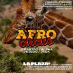 Afrocircus del 1 Febbraio 2025 alla discoteca La Plaza Ancona