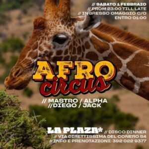 Afrocircus del 1 Febbraio 2025 alla discoteca La Plaza Ancona