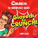 Giovedì 16 Gennaio 2025 al Crunch di San Benedetto