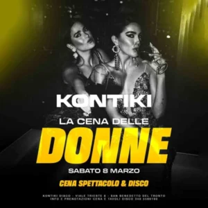 La cena delle Donne al Kontiki di San Benedetto Del Tronto. 8 Marzo 2025