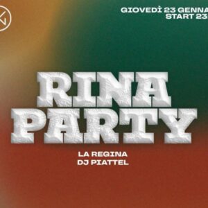 Rina party del 23 Gennaio 2025 al Nyx Club Ancona