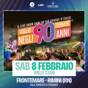 Ritornano gli anni 90 al Frontemare di Rimini. 8 Febbraio 2025