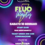 Fluo Party alla discoteca Byblos di Riccione. 18 Gennaio 2025