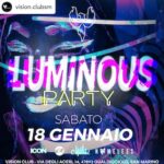 Luminous Party al Vision club di San Marino. 18 Gennaio 2025