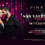 San Valentino Night alla discoteca Pineta Milano. 14 Febbraio 2025