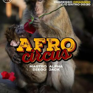 Afrocircus del 15 Febbraio 2025 alla discoteca Nyx Ancona