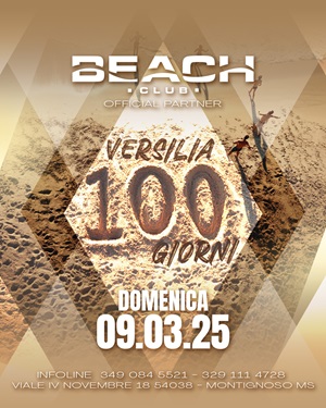 Beach Club Versilia festa dei 100 giorni