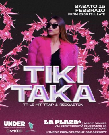 Tiki taka alla discoteca La Plaza Ancona. 15 Febbraio 2025