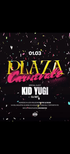 Carnevale con Kid Yugi alla discoteca Plaza Tortoreto. 1 Marzo 2025