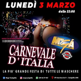 Carnevale d'Italia al Megà di Senigallia. 3 Marzo 2025