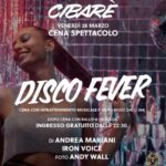 Disco fever da Cibarè Ancona. 28 Marzo 2025