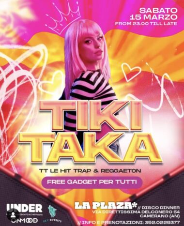 Tiki taka alla discoteca La Plaza Ancona. 15 Marzo 2025