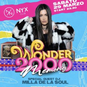 Wonder 2000 alla discoteca Nyx Ancona. 29 Marzo 2025