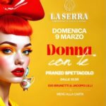 Donna con te a pranzo al ristorante club La Serra di Civitanova Marche. 9 Marzo 2025