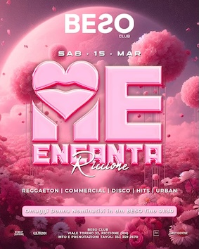 Me Encanta Tour alla discoteca Beso Riccione. 15 Marzo 2025