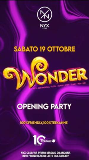 Wonder del 19 Ottobre 2024 alla discoteca Nyx Ancona