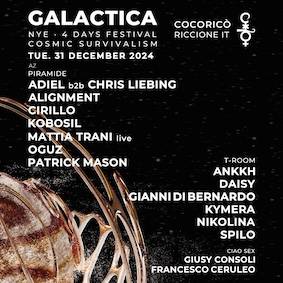 Capodanno Cocoricò Riccione, Galactica event. 31 Dicembre 2024