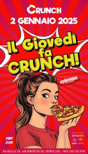 Giovedì 2 Gennaio 2025 al Crunch di San Benedetto