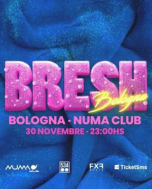 Bresh al Numa Club di Bologna sabato 30 novembre 2024