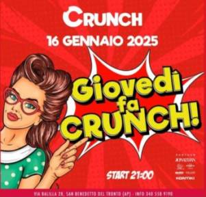 Giovedì 16 Gennaio 2025 al Crunch di San Benedetto