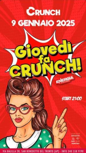 Giovedì 9 Gennaio 2025 al Crunch di San Benedetto