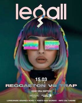 Reggaeton vs Trap alla discoteca Le Gall di Porto San Giorgio. 15 Marzo 2025