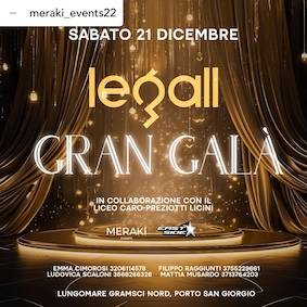 Gran Gala di Natale al Le Gall di Porto San Giorgio. 21 Dicembre 2024