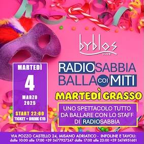 Martedì Grasso Balla coi Miti alla discoteca Byblos di Riccione. 4 Marzo 2025